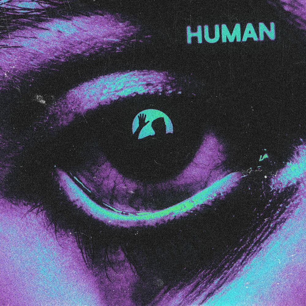 Human feat. Elijah harder to Lie.