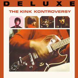 Album cover of The Kink Kontroversy (Deluxe)