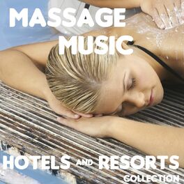 Album cover of Massage Music (Hotels and Resorts Collection)