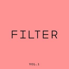 Album cover of FILTER Vol. 1