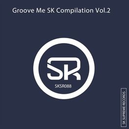Album cover of Groove Me SK Compilation, Vol. 2