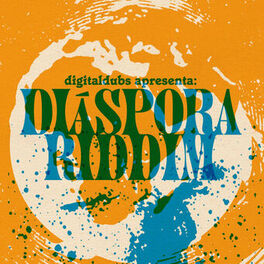 Album cover of Digitadubs Apresenta: Diáspora Riddim