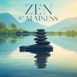 Album cover of Zen Calmness: Background New Age Music for Peace and Harmony