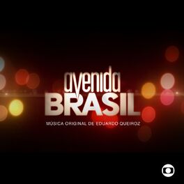 Album cover of Avenida Brasil - Música Original de Eduardo Queiroz (Instrumental)