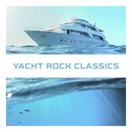 Album cover of Yacht Rock Classics
