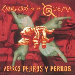 Album cover of Vinyl Replica: Perros, Perros y Perros