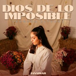 Album cover of Dios de lo Imposible (Versión Alterna)