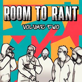 Album cover of Room To Rant Volume 2
