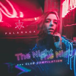 Album cover of The Night (Club Compilation)