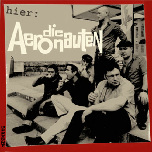Die Aeronauten Hier Die Aeronauten Songtexte und Songs Deezer