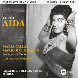 Album cover of Verdi: Aida (1951 - Mexico City) - Callas Live Remastered