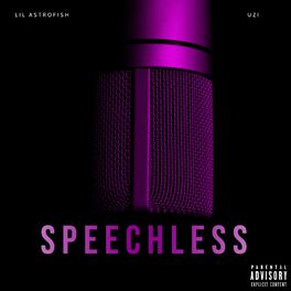 Album cover of SPEECHLESS (feat. UZI)