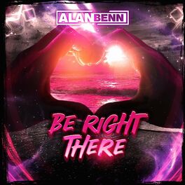 Album cover of Be Right There