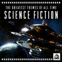 Album cover of Science Fiction: The Greatest Themes of All Time
