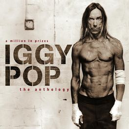Album picture of A Million In Prizes: Iggy Pop Anthology (Edited Version)