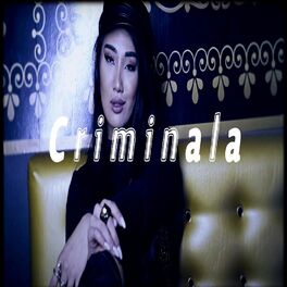 Album cover of Criminala