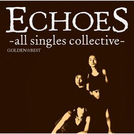 Album cover of GOLDEN BEST Echoes
