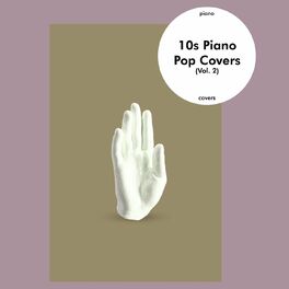 Album cover of 10s Piano Pop Covers (Vol. 2)