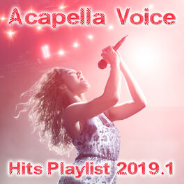 Album cover of Acapella Voice Hits Playlist 2019.1