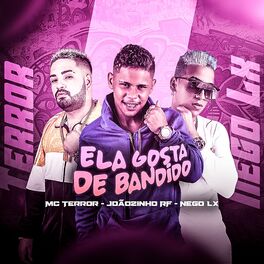 Album cover of Ela Gosta de Bandido