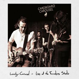Album cover of Lonely Carousel (Live at the Founders Studio)