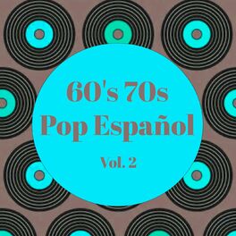 Album cover of 60's 70s Pop Español, Vol. 2