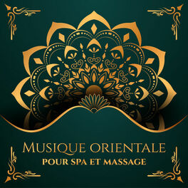 Album cover of Musique orientale pour spa et massage: Musique chinoise ancienne, Détente orientale profonde