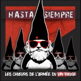 Album cover of Les choeurs de l'armée du vin rouge