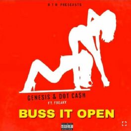 Album cover of Buss It Open (feat. Genesis & Freaky)