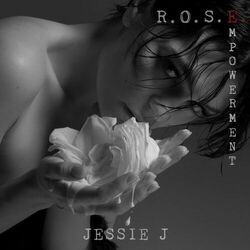 Jessie J – R.O.S.E. (Empowerment) 2018 CD Completo