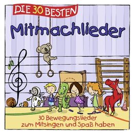 Album cover of Die 30 besten Mitmachlieder (30 Bewegungslieder zum Mitsingen und Spaß haben)