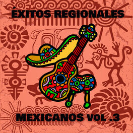 Album cover of Éxitos Regionales Mexicanos, Vol.3