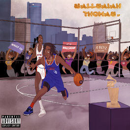 Album cover of WallSaiah Thomas