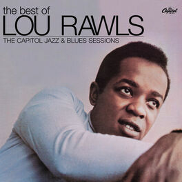 Album cover of The Best Of Lou Rawls - The Capitol Jazz & Blues Sessions