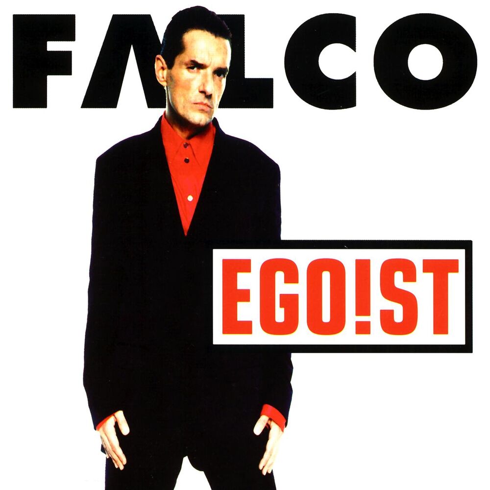 Falco out of the dark. Фалько out Dark. Falco Egoist. Falco альбомы.