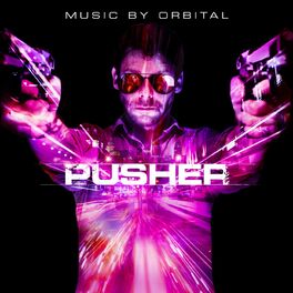 Album cover of Pusher (Original Motion Picture Soundtrack)
