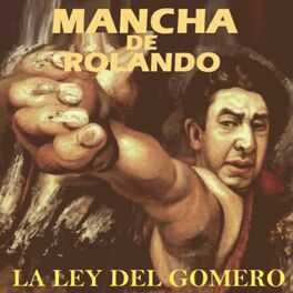 Album cover of La Ley del Gomero