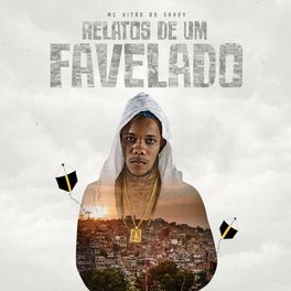 Album cover of Relatos de Um Favelado