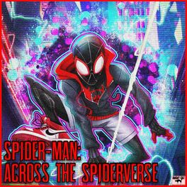 Album cover of Spider-Man: Across The Spiderverse