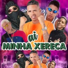 Album cover of Ai Minha xereca