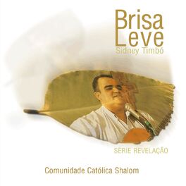 Album cover of Série Revelação (Sidney Timbó)