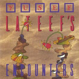 Album cover of Yusef Lateef's Encounters