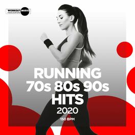 Album cover of Running 70s 80s 90s Hits: 150 bpm