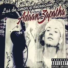 Adan Zapata: albums, songs, playlists | Listen on Deezer