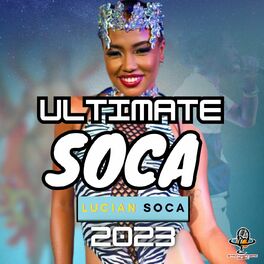 Album cover of Ultimate Soca (Lucian Soca 2023)