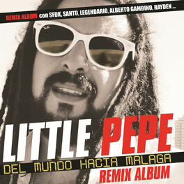 Album cover of Del Mundo Hacia Málaga (Remix Album) (Remix Album)
