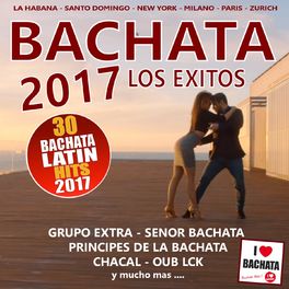 Album cover of BACHATA 2017 - LOS EXITOS
