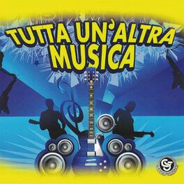 Album cover of Tutta un'altra musica