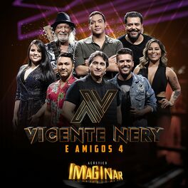 Album cover of Acústico Imaginar: Vicente Nery e Amigos 4