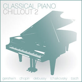 Album cover of Classical Piano Chillout 2